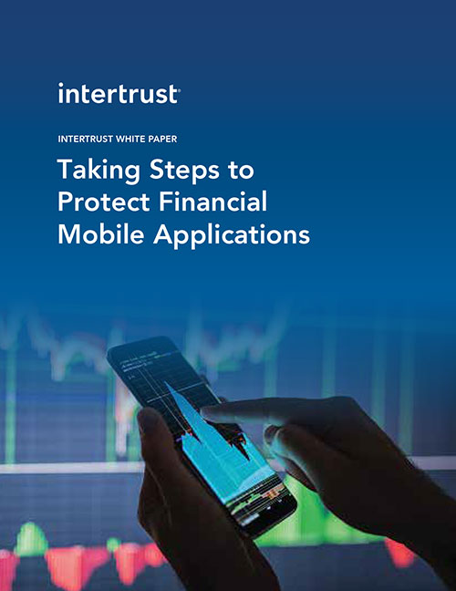 Taking Steps to Protect Financial Mobile Applications