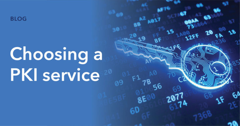 What to look for when choosing a PKI service provider thumbnail