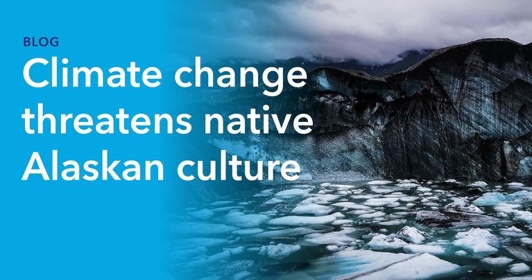 How climate change is threatening native Alaskan culture