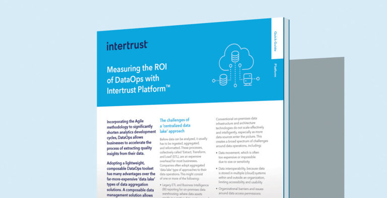 Measuring the ROI of DataOps with Intertrust Platform thumbnail