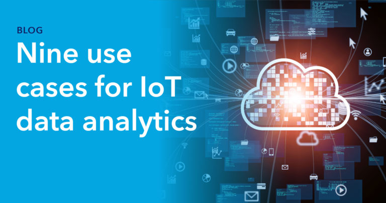 Nine use cases for IoT data analytics – Intertrust Technologies