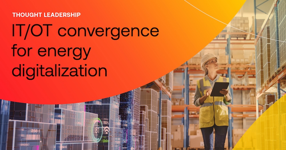 Accelerating IT/OT convergence with a framework for energy digitalization hero graphic