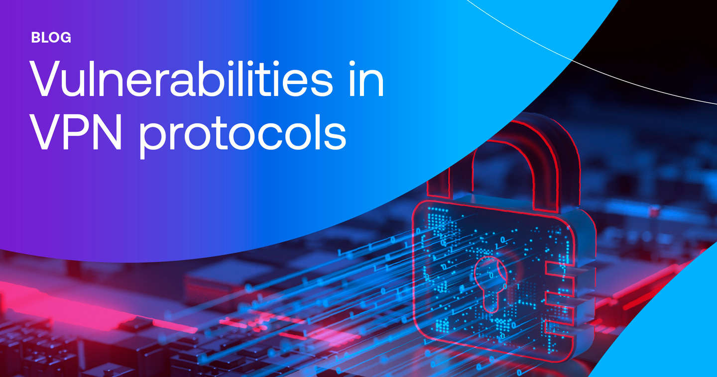 Unveiling inherent vulnerabilities in VPN protocols: risks and ramifications hero graphic