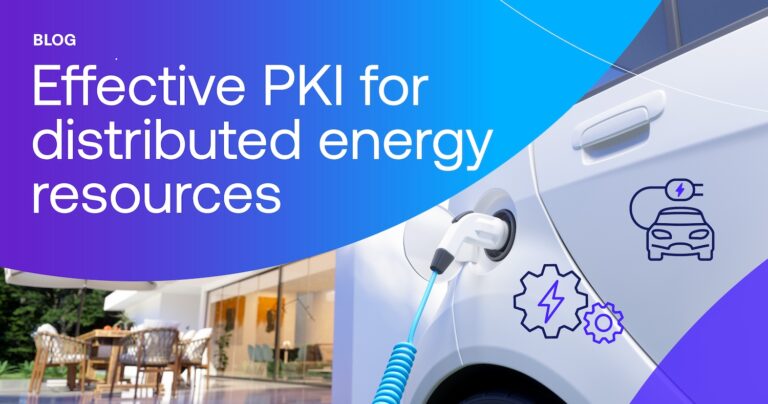 What’s the most effective PKI for distributed energy resources? thumbnail
