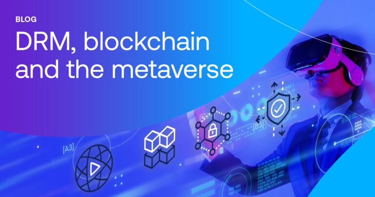 3D content rights with DRM and blockchain in the metaverse thumbnail